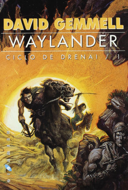 Waylander:ciclo de drenai I