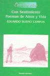 Con sentimiento. Poemas de amor y vida