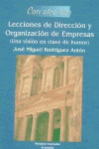 Lecciones de direccion y organizacion de empresas
