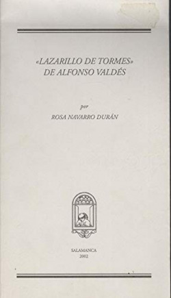 "LAZARILLO DE TORMES" DE ALFONSO VALDES