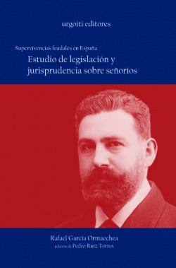 SUPERVIVENCIAS FEUDALES EN ESPAÑA