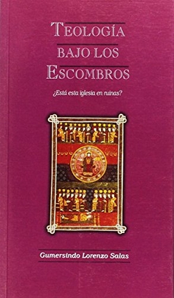 Teología bajo los escombros