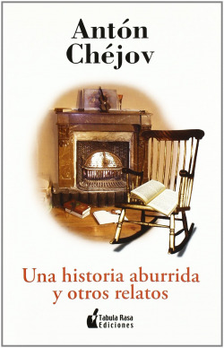 HISTORIA ABURRIDA Y OTROS RELATOS