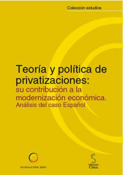 Teoría y polítifca de privatizaciones