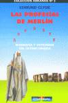 PROFECIAS DE MERLIN, LAS. BIOGRAFIA Y VATICINIOS DEL ULTIMO