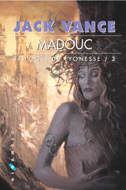 Madouc:trilogia de lyonesse 3