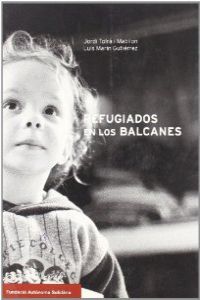Refugiados en los Balcanes
