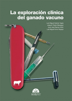 La exploración clínica del ganado vacuno