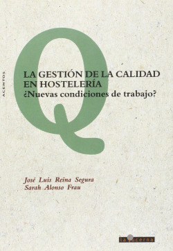 GESTION DE LA CALIDAD EN HOSTELERIA,LA