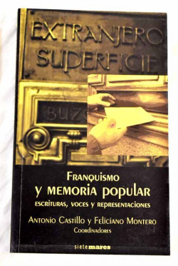 FRANQUISMO Y MEMORIA POPULAR