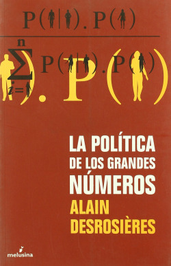 Política de los grandes números, La