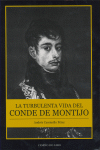 La turbulenta vida del Conde de Montijo