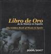 LIBRO DE ORO DE LA MUSICA EN ESPAÑA, 2006-2007