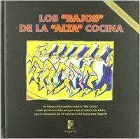 Los bajos de la alta cocina