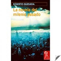 LA NOVELA DEL MILENIO PASADO