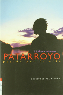 Patarroyo. Pasión por la vida