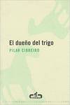 El dueño del trigo