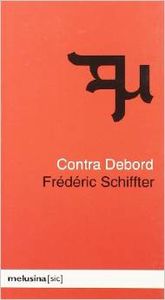 Contra Debord