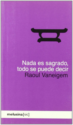Nada es sagrado, todo se puede decir
