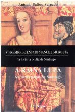 A Raíña Lupa, as orixes pagás de Santiago