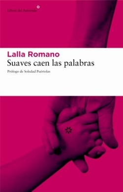 Suaves caen las palabras