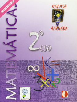 Solucionario Matematicas 2ºESO Repasa y aprueba