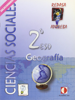 Solucionario ciencias sociales Greografia 2ºESO Repasa y aprueba