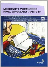 Microsoft Word 2003. Nivel avanzado (parte II)