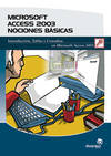 Microsoft Access 2003. Nociones básicas