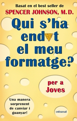Qui s´endut el meu formatge per a joves