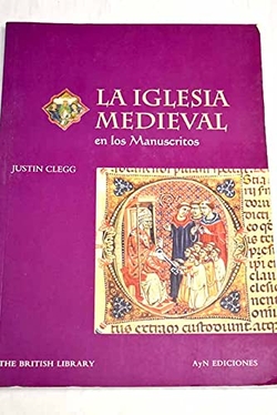 La Iglesia Medieval en los Manuscritos.