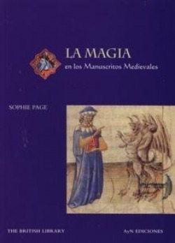 LA MÁGIA EN LOS MANUSCRITOS MEDIEVALES
