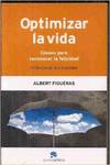 Optimizar la vida