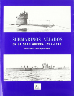 Submarinos aliados en la gran guerra 1914-1918