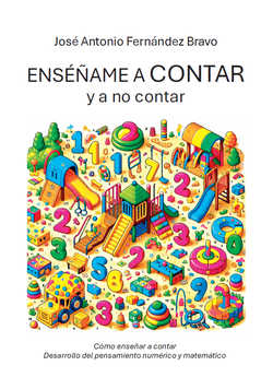 ENSÈÑAME A CONTAR Y...A NO CONTAR