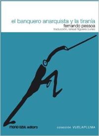 El banquero anarquista y la tiranía