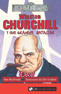 Winston CHURCHILL y sus grandes batallas