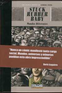 Stuck rubber baby: un mundo de referencia