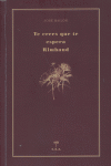 TE CREES QUE ESPERA RIMBAUD