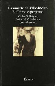 La muerte de Valle-Inclán