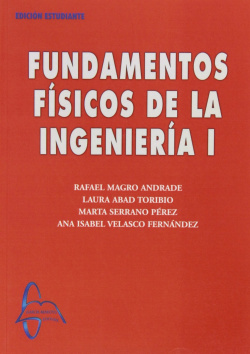 FUNDAMENTOS FÍSICOS DE LA INGENIERIA I