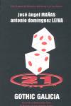 Hombre 21 Dedos, 3 Gothic Galicia