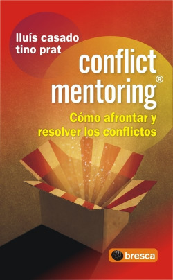 Conflict mentoring. como afrontar y resolver conflictos