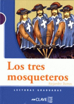 Lecturas Adolescentes - Los tres mosqueteros