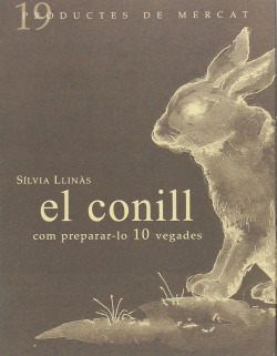 El conill: Com preparar-lo 10 vegades