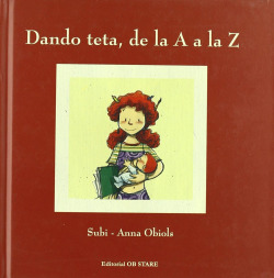 Dando teta, de la A a la Z
