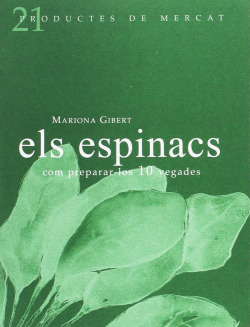 Els espinacs: Com preparar-los 10 vegades