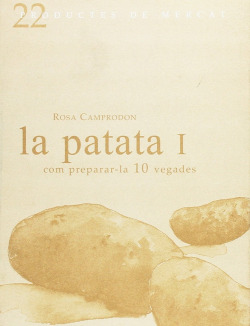 La patata I: Com preparar-la 10 vegades