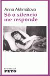 Só o silencio me responde