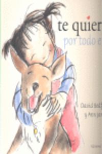 Te quiero por todo eso